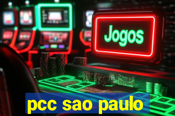 pcc sao paulo